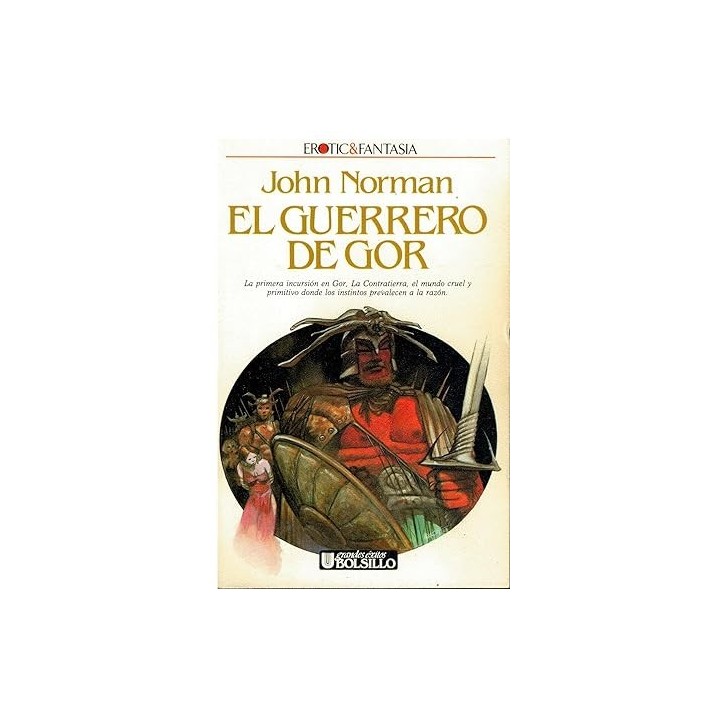 El Guerrero de Gor, Crónicas de la Contratierra 1